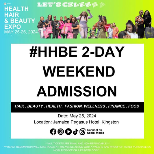 #HHBE MAY 2024 2-DAY WEEKEND ADMISSION