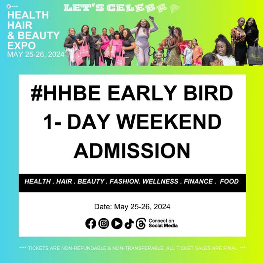 #HHBE MAY 2024 EARLY BIRD 2-DAY WEEKEND ADMISSION